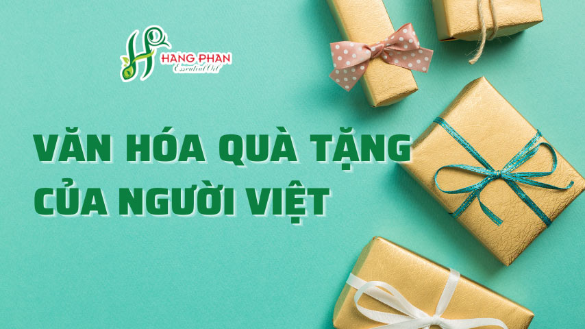 văn hoá quà tặng của người Việt