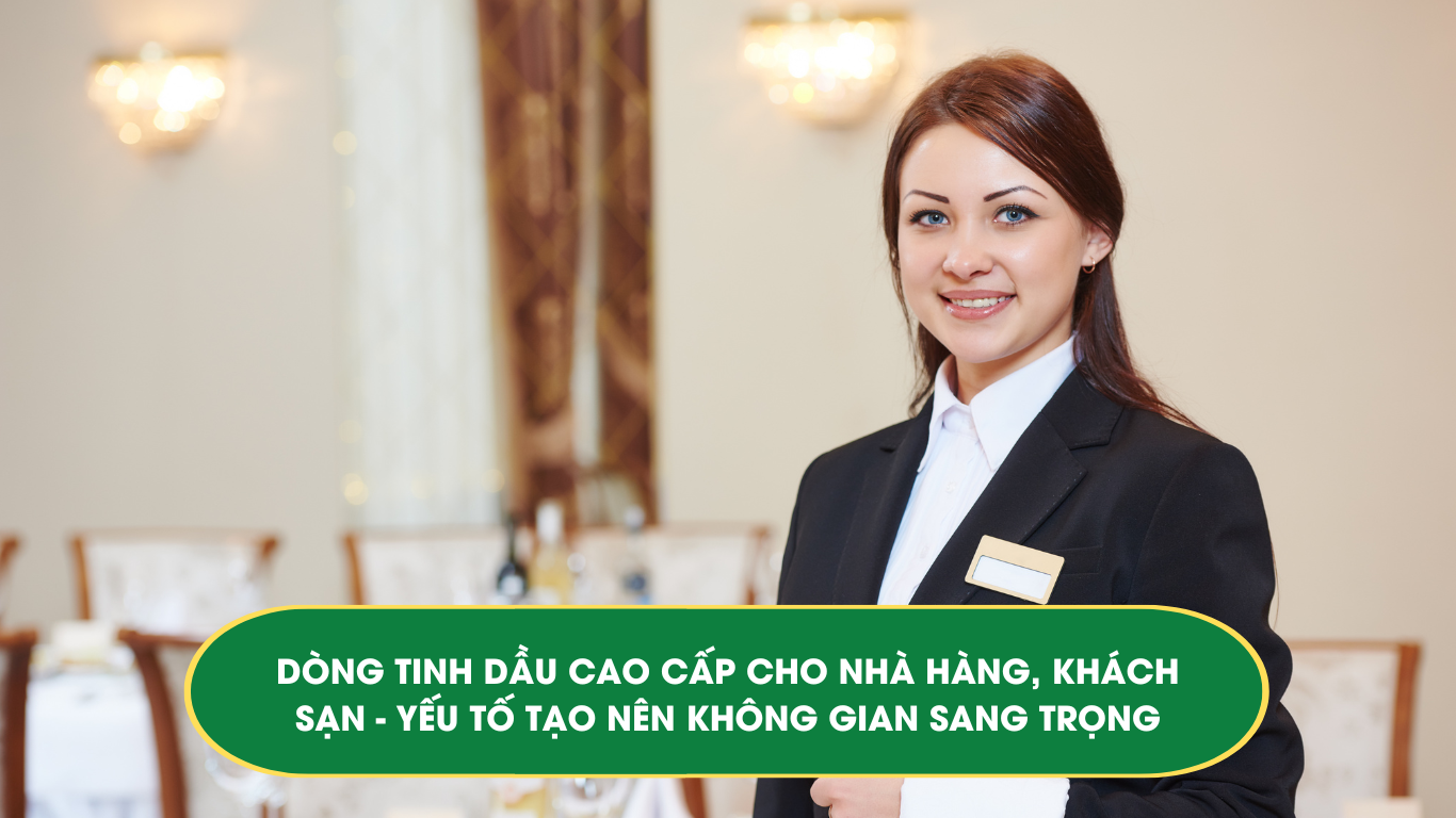 Tinh dầu cao cấp