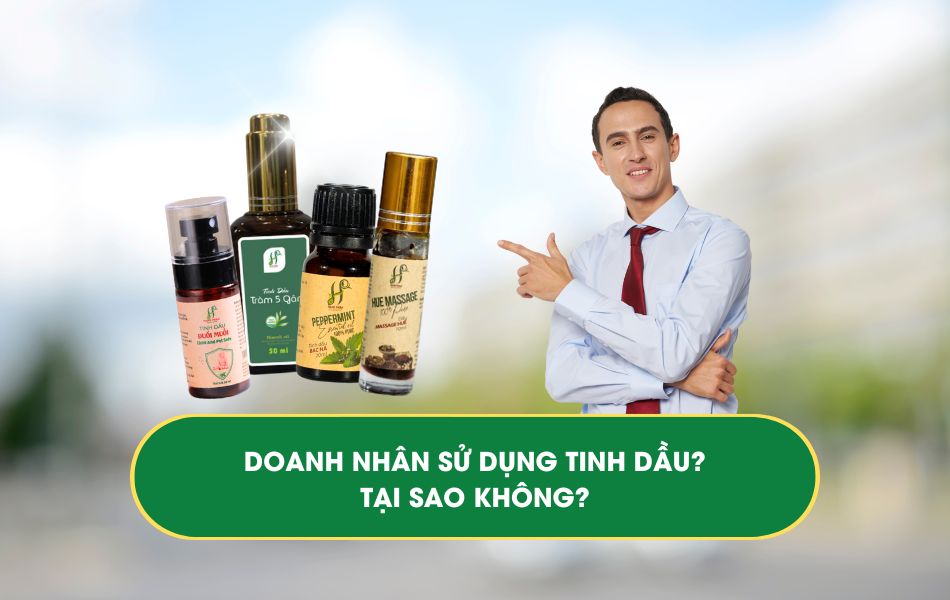 Doanh nhân sử dụng tinh dầu đảm bảo sức khỏe và minh mẫn