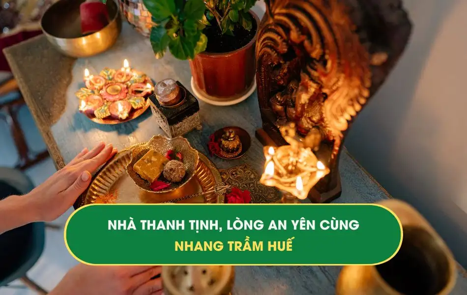 nha-thanh-tinh-long-an-yen-cung-nhang-tram-hue nhà thanh tịnh - lòng an yên cùng nhang trầm Huế