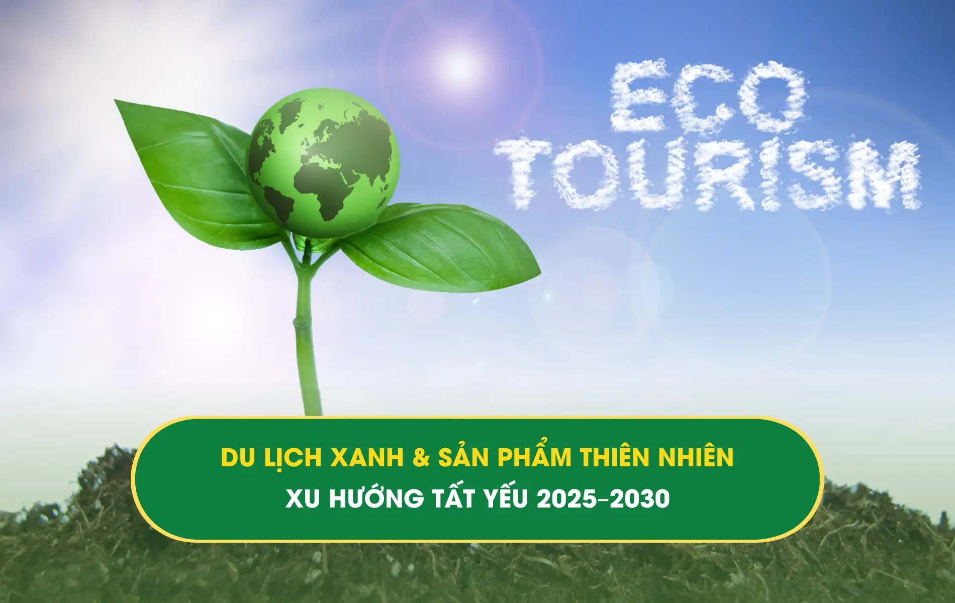 DU LỊCH XANH DU LỊCH XANH