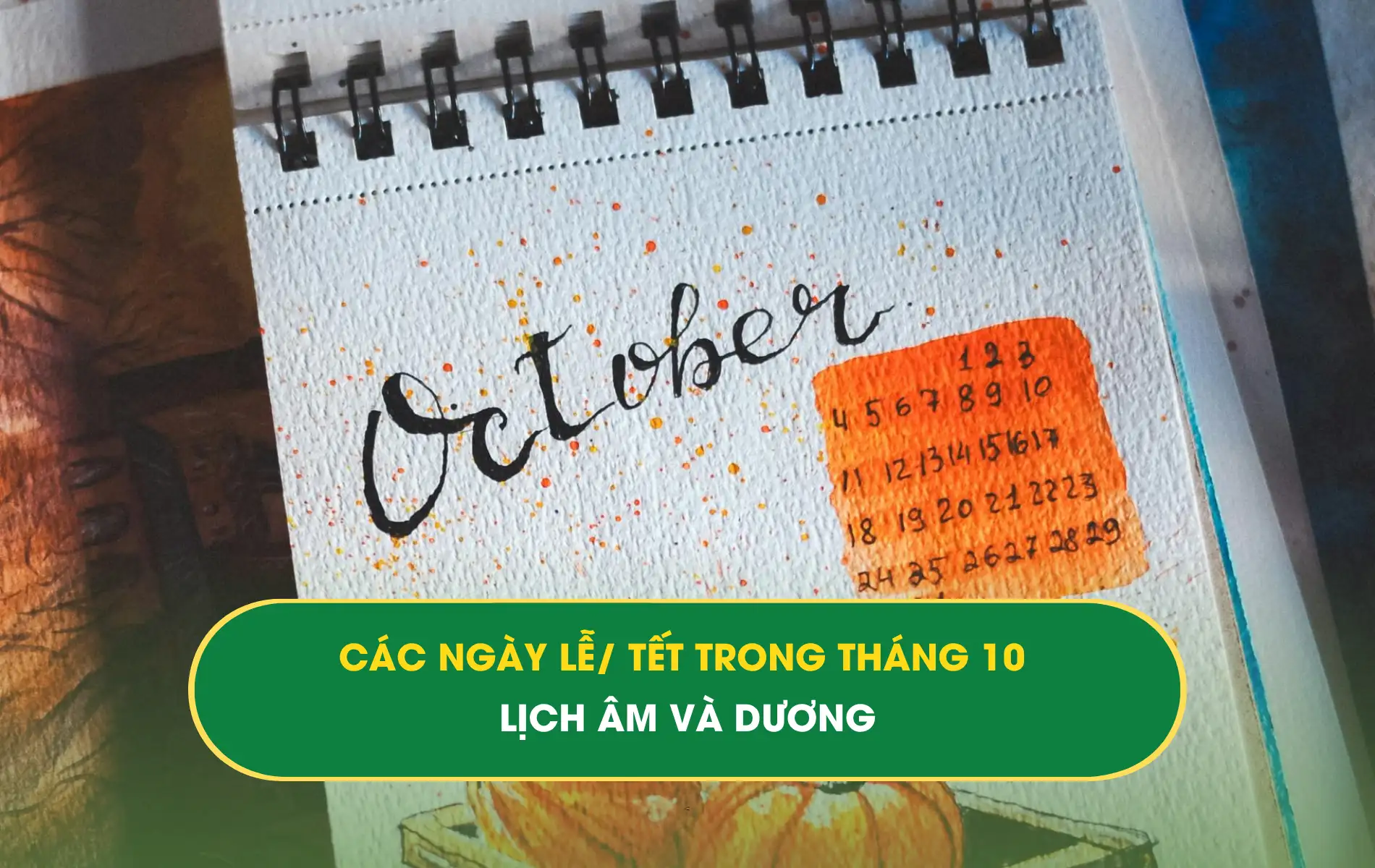 LỄ - TẾT THÁNG 10