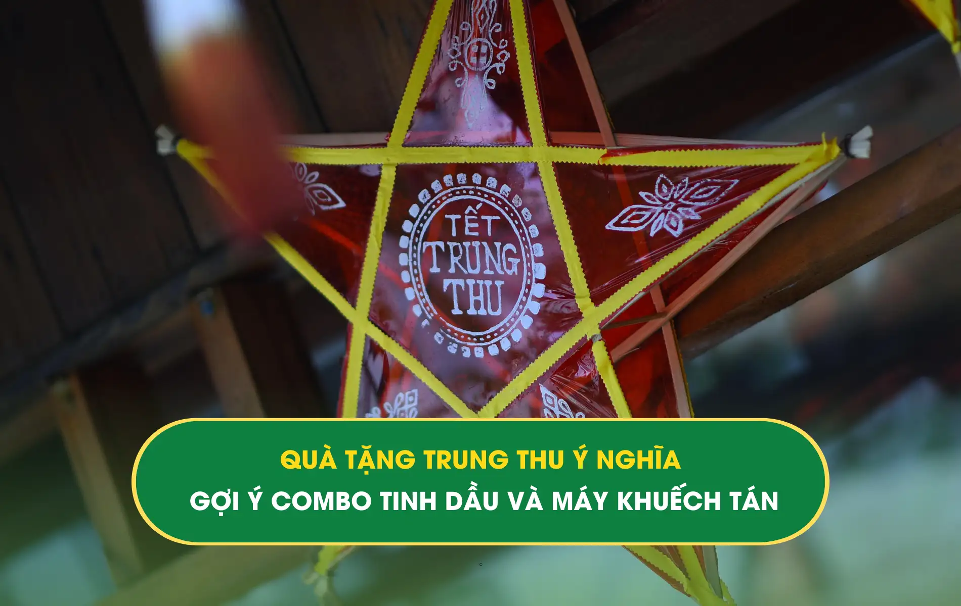 Quà tặng Trung thu ý nghĩa: Gợi ý Combo tinh dầu và máy khuếch tán Quà tặng Trung thu ý nghĩa: Gợi ý Combo tinh dầu và máy khuếch tán