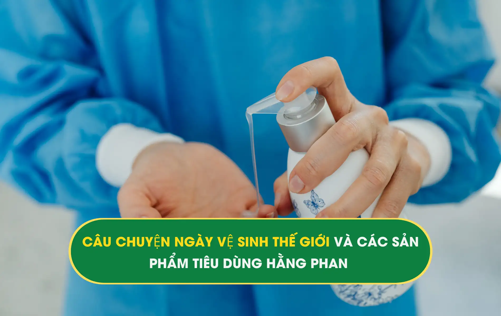 VỆ SINH THẾ GIỚI