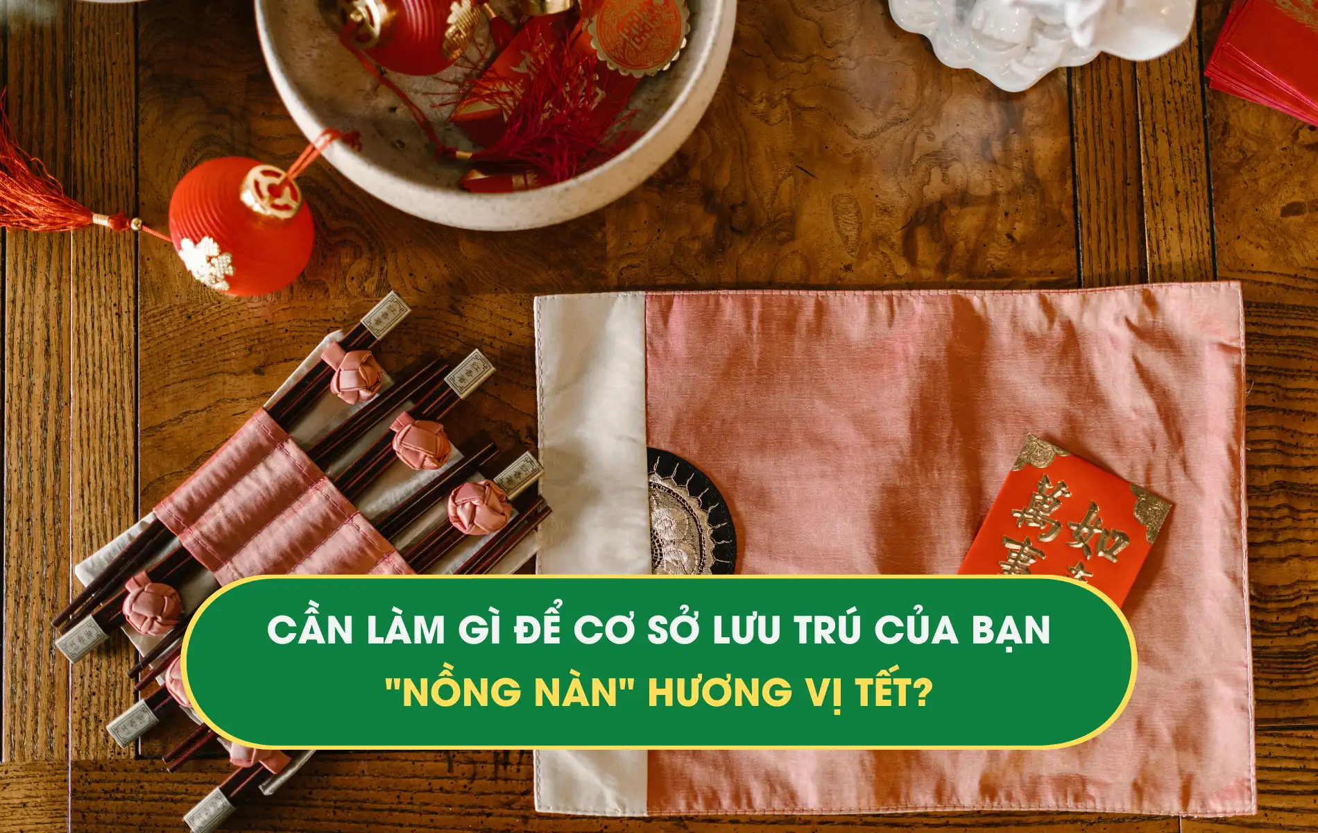 Mùi hương vị Tết Mùi hương vị Tết